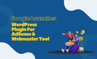 Google Launches WordPress Plugin For AdSense & Webmaster Tool