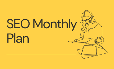 SEO Monthly Plan