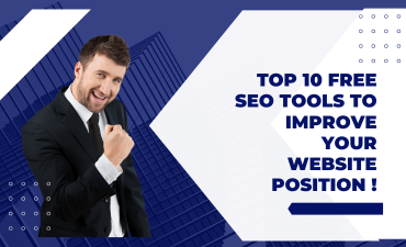 Top 10 Free SEO Tools to improve your website position !