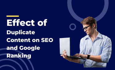 Effect of Duplicate Content on SEO and Google Ranking