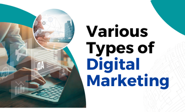 Various Types of Digital Marketing