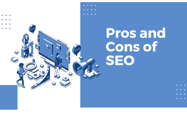 Pros and Cons of SEO