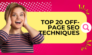 Top 20 Off-Page SEO Techniques