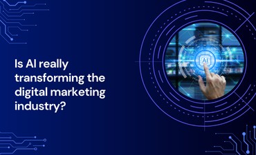 Is AI really transforming the digital marketing industry